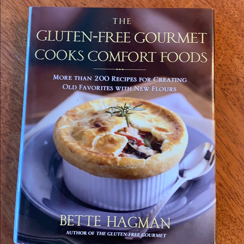 The Gluten Free Gourmet Cooks Comfort Foods